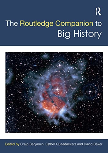 Beispielbild fr The Routledge Companion to Big History zum Verkauf von Blackwell's