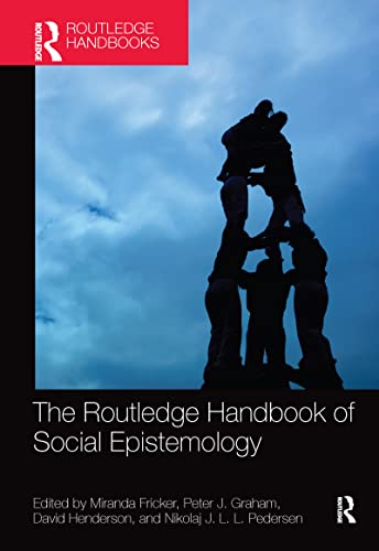 Stock image for The Routledge Handbook of Social Epistemology for sale by Blackwell's