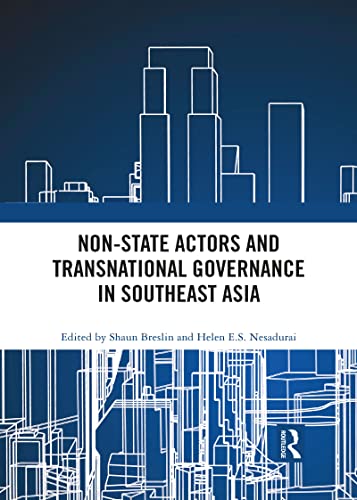 Beispielbild fr Non-State Actors and Transnational Governance in Southeast Asia zum Verkauf von Blackwell's