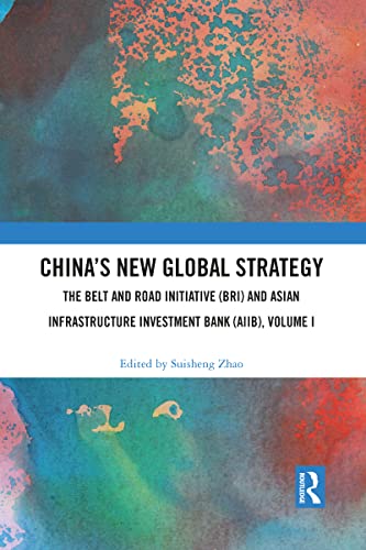 Stock image for China's New Global Strategy Volume I for sale by Blackwell's
