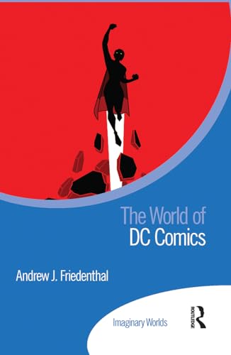 Beispielbild fr The World of DC Comics (Imaginary Worlds) zum Verkauf von WorldofBooks