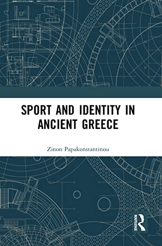 9781032092768: Sport and Identity in Ancient Greece