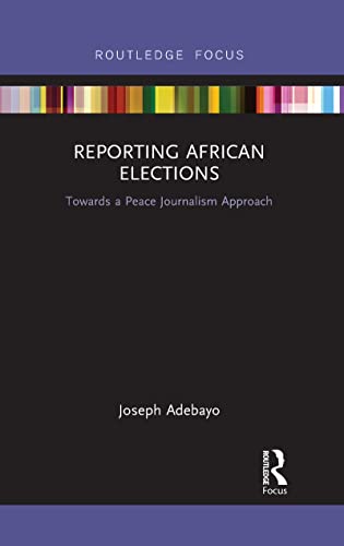 Beispielbild fr Reporting African Elections zum Verkauf von Blackwell's