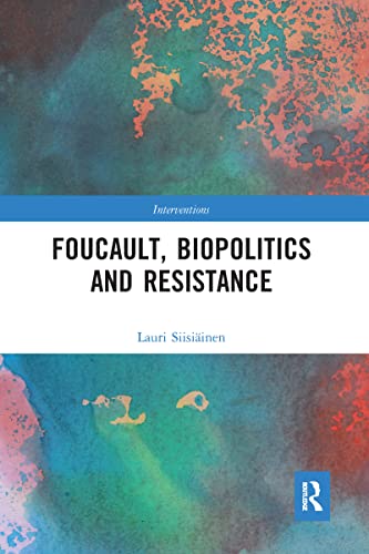 Beispielbild fr Foucault, Biopolitics and Resistance zum Verkauf von Blackwell's