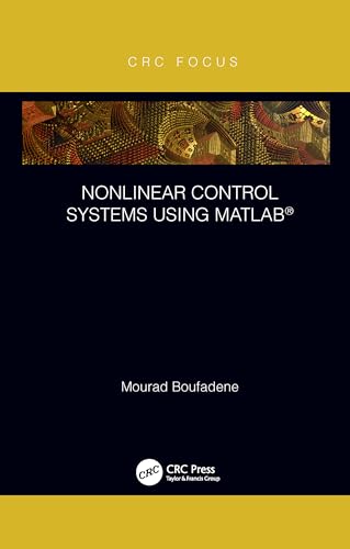 Beispielbild fr Nonlinear Control Systems using MATLAB zum Verkauf von Blackwell's