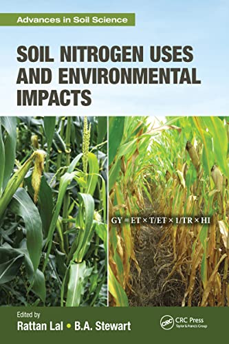 Stock image for Soil Nitrogen Uses and Environmental Impacts for sale by GreatBookPrices