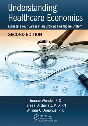 Stock image for Understanding Healthcare Economics for sale by GF Books, Inc.