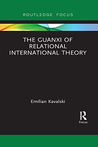 Beispielbild fr The Guanxi of Relational International Theory zum Verkauf von Blackwell's