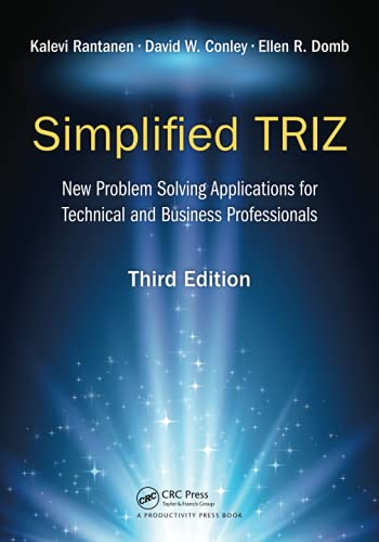 9781032096339: Simplified TRIZ: New Problem Solving Applications for Technical and Business Professionals, 3rd Edition