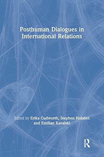 Imagen de archivo de Posthuman Dialogues in International Relations a la venta por Blackwell's