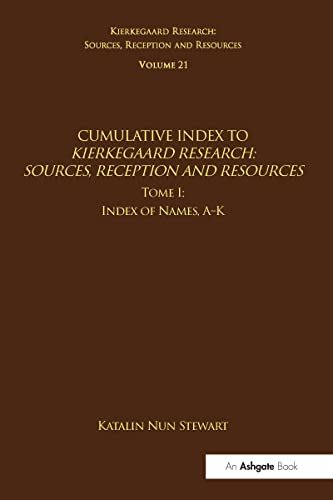 Beispielbild fr Cumulative Index to Kierkegaard Research Tome I Index of Names, A-K zum Verkauf von Blackwell's