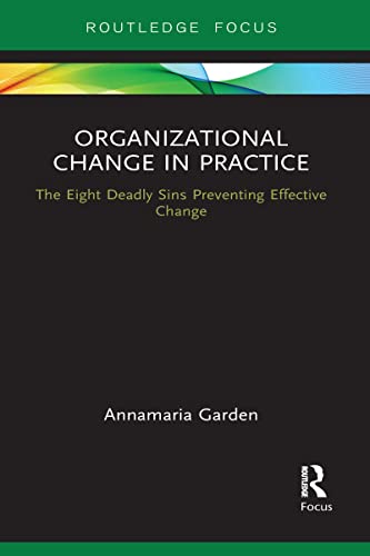 Stock image for Organizational Change in Practice for sale by Blackwell's