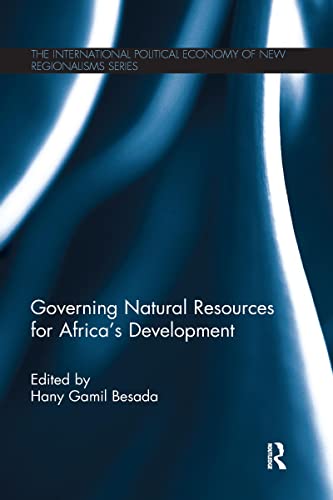 9781032097671: Governing Natural Resources for Africa’s Development (New Regionalisms Series)