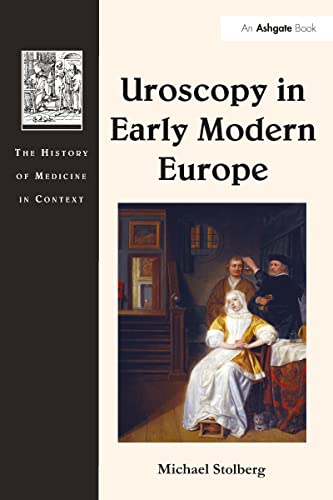 Beispielbild fr Uroscopy in Early Modern Europe zum Verkauf von Blackwell's