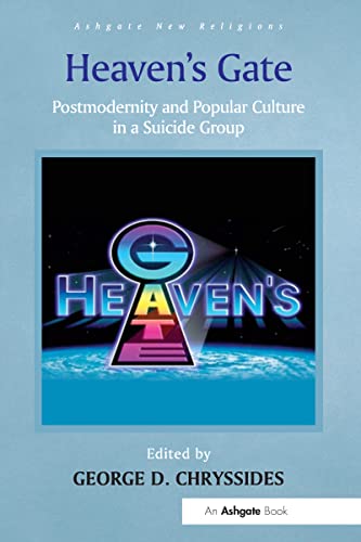 Beispielbild fr Heaven's Gate: Postmodernity and Popular Culture in a Suicide Group zum Verkauf von Blackwell's