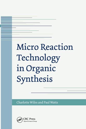 9781032099293: Micro Reaction Technology in Organic Synthesis
