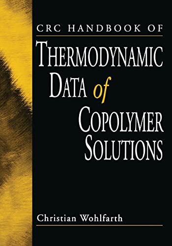 9781032100074: CRC Handbook of Thermodynamic Data of Copolymer Solutions