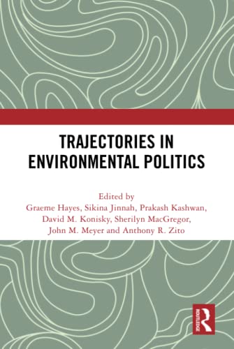 Imagen de archivo de Trajectories in Environmental Politics a la venta por Books From California