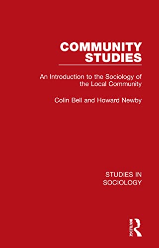 Stock image for Community Studies: An Introduction to the Sociology of the Local Community: 2 (Studies in Sociology) for sale by Chiron Media