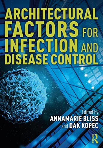 Stock image for Architectural Factors for Infection and Disease Control for sale by GreatBookPrices