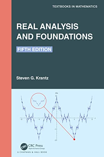 9781032102726: Real Analysis and Foundations: Fifth Edition (Textbooks in Mathematics)