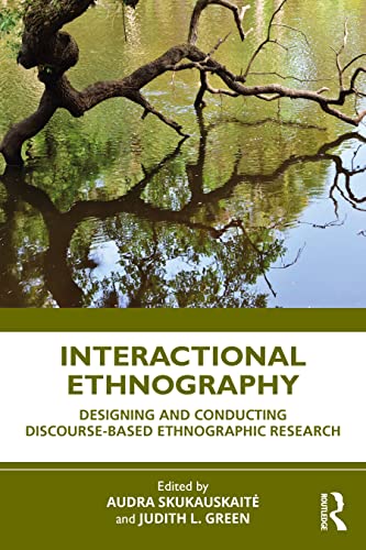 Beispielbild fr Interactional Ethnography: Designing and Conducting Discourse-Based Ethnographic Research zum Verkauf von Blackwell's