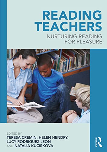 Imagen de archivo de Reading Teachers: Nurturing Reading for Pleasure a la venta por MusicMagpie