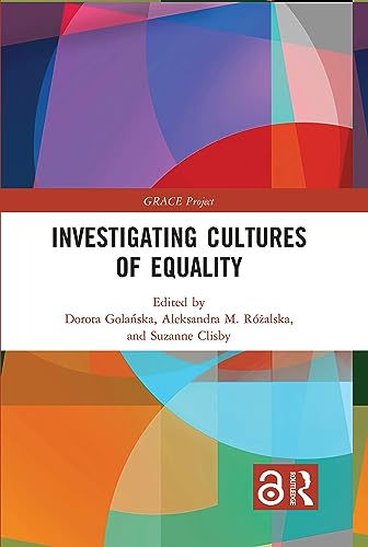 Stock image for Investigating Cultures of Equality (GRACE Project) for sale by Books From California