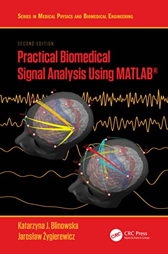 Stock image for Practical Biomedical Signal Analysis Using MATLAB for sale by Blackwell's