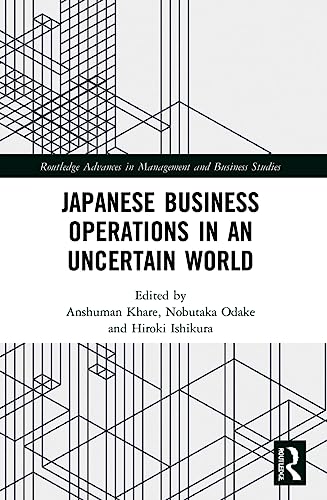 Stock image for Japanese Business Operations in an Uncertain World for sale by Blackwell's