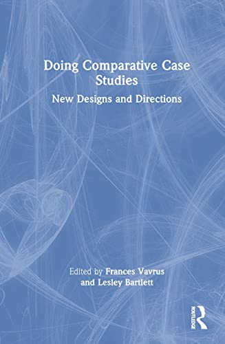 Stock image for Doing Comparative Case Studies: New Designs and Directions for sale by Revaluation Books