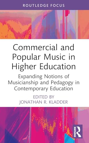 Beispielbild fr Commercial and Popular Music in Higher Education zum Verkauf von Blackwell's