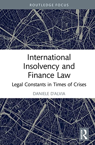Beispielbild fr International Insolvency and Finance Law zum Verkauf von Blackwell's