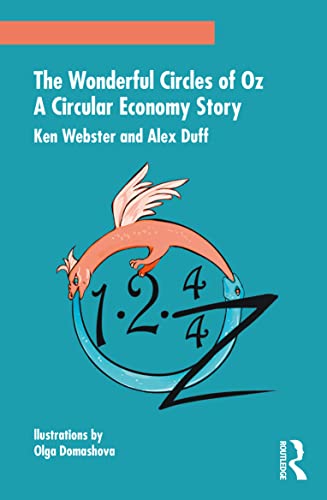 Stock image for Wonderful Circles of Oz : A Circular Economy Story for sale by GreatBookPrices