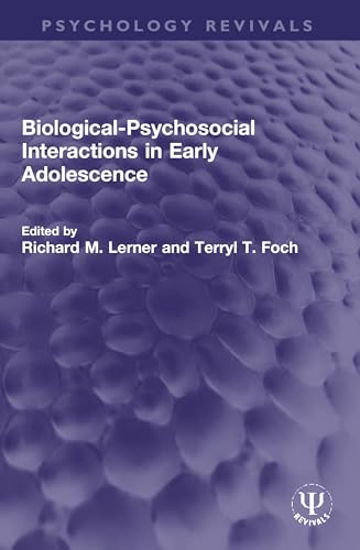 Imagen de archivo de Biological-Psychosocial Interactions in Early Adolescence a la venta por Blackwell's