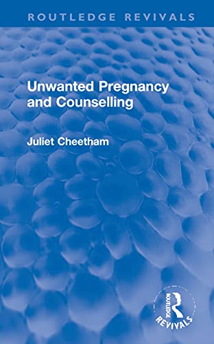 Beispielbild fr Unwanted Pregnancy and Counselling zum Verkauf von Blackwell's