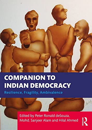 Stock image for Companion to Indian Democracy: Resilience, Fragility, Ambivalence for sale by Revaluation Books
