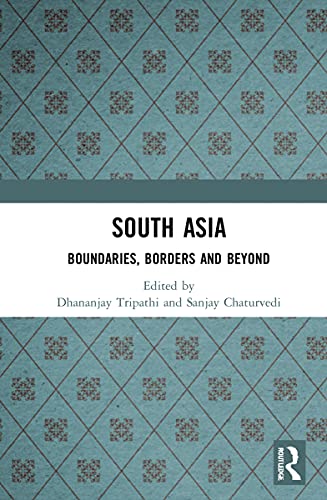 Beispielbild fr South Asia: Boundaries, Borders and Beyond zum Verkauf von Chiron Media