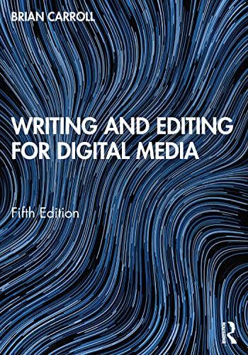 Stock image for Writing and Editing for Digital Media for sale by Books Puddle