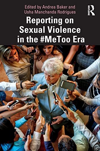 Stock image for Reporting on Sexual Violence in the #MeToo Era for sale by Blackwell's