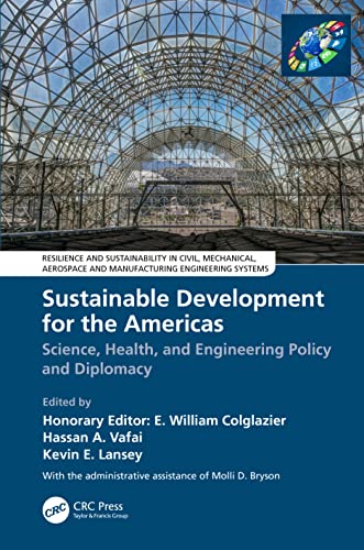 Stock image for Sustainable Development for the Americas: Science, Health, and Engineering Policy and Diplomacy for sale by Blackwell's