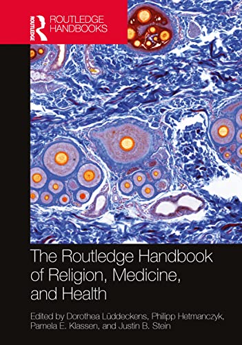 Stock image for Routledge Handbook of Religion, Medicine, and Health for sale by GreatBookPrices
