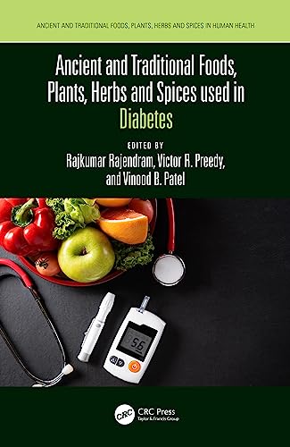Immagine dell'editore per Ancient and traditional foods, plants, herbs and spices used in diabetes venduto da Majestic Books