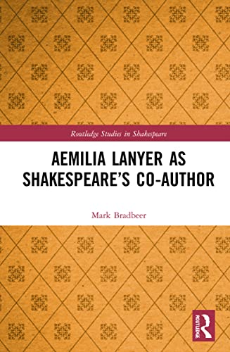 Beispielbild fr Aemilia Lanyer as Shakespeare's Co-Author zum Verkauf von Blackwell's