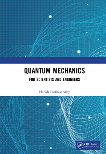 Beispielbild fr Quantum Mechanics: For Scientists and Engineers zum Verkauf von Blackwell's