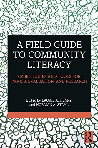 Stock image for A Field Guide to Community Literacy for sale by Better World Books