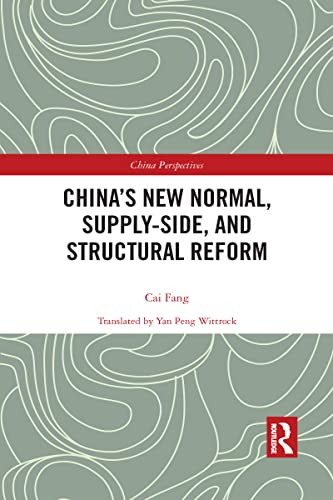 Imagen de archivo de China's New Normal, Supply-side, and Structural Reform a la venta por Revaluation Books