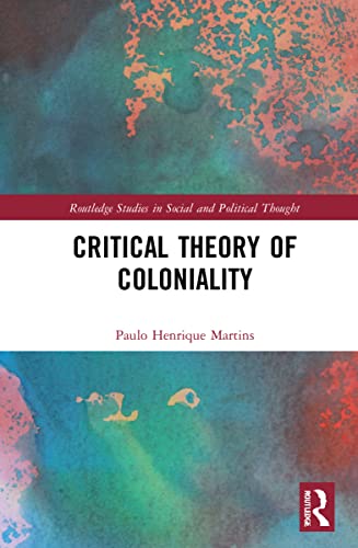 Imagen de archivo de Critical Theory of Coloniality a la venta por Blackwell's