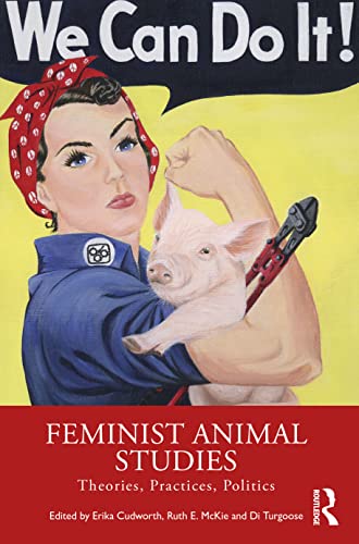 Stock image for Feminist Animal Studies for sale by Blackwell's