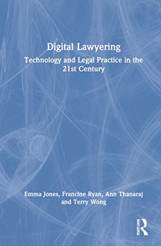 Stock image for Digital Lawyering: Technology and Legal Practice in the 21st Century for sale by Chiron Media